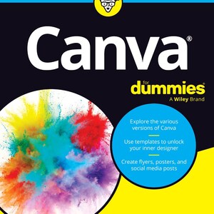 May include: A book titled Canva for Dummies by Jesse Stay with a black, blue, and yellow cover. The design features a circular graphic of colorful powder explosions and text detailing the exploration of Canva versions, templates, and design creation.