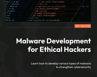 Malware Development for Ethical Hackers (2024)
