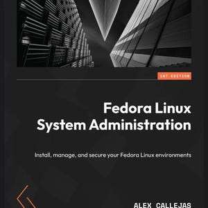 Fedora Linux System Administration (2023)