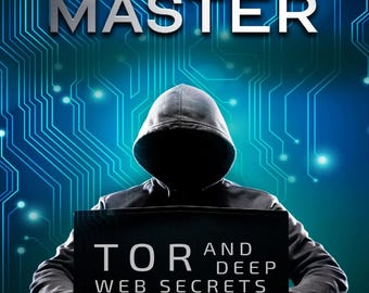 Mestre da Darknet - Segredos do Tor e da Deep Web
