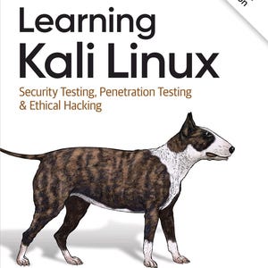 Può includere: Il libro Learning Kali Linux, Second Edition, di Ric Messier, pubblicato da O'Reilly. La copertina bianca presenta un cane Bull Terrier tigrato marrone e nero di profilo. Il titolo è in nero, con il sottotitolo in marrone sottostante.