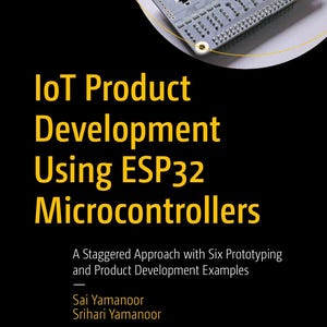 IoT Product Development Using ESP32 Microcontrollers (2025)