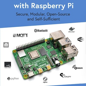 May include: A book cover titled Control Your Home with Raspberry Pi by Koen Vervloesem. The cover features a green Raspberry Pi circuit board in the center, surrounded by logos for Bluetooth, Docker, Wi-Fi, MQTT, Node-RED, Z-Wave, Python, and Zigbee.
