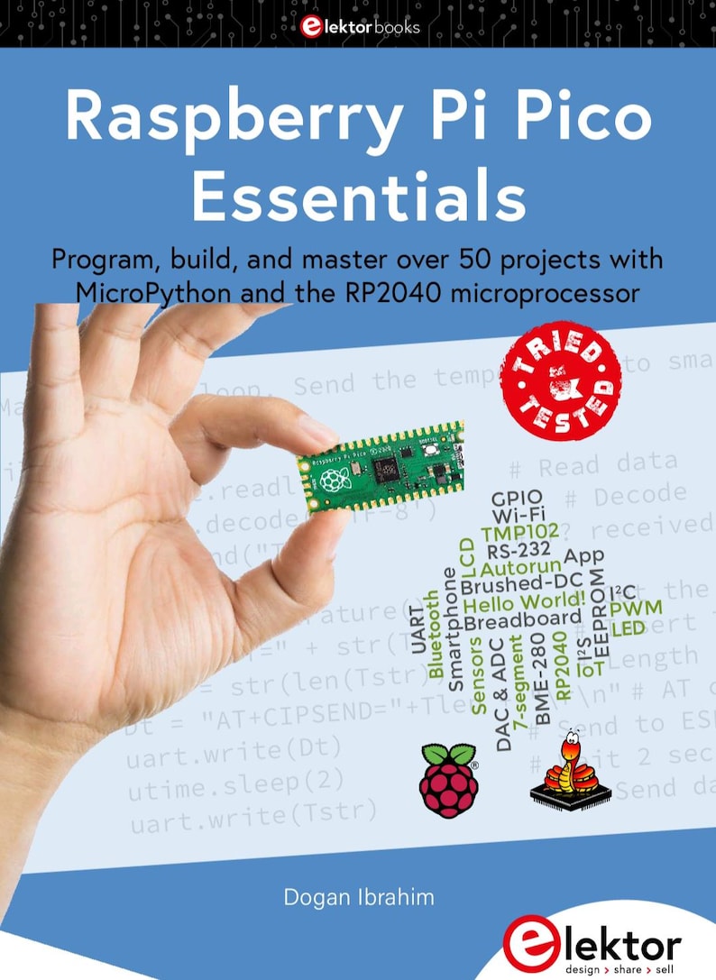 Raspberry Pi Pico Essentials: Program, Build, And Master Over 50 Projects With Micropython (2022) image 1