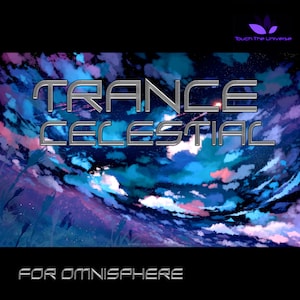 May include: A digital graphic featuring the text TRANCE CELESTIAL in metallic silver letters over a vibrant night sky filled with swirling blue, purple, and pink clouds. The text FOR OMNISPHERE appears at the bottom, with a small logo at the top.
