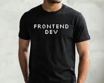 Camiseta Frontend Dev Pixel Font, Regalo para Desarrolladores Web, Camiseta Unisex de Algodón