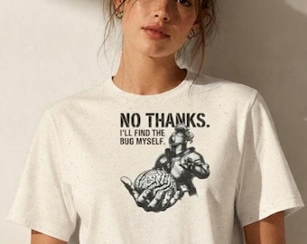 Camiseta divertida para programadores, camiseta con humor sobre depuración de errores de depuración de software, ropa para ingenieros de software que programan.
