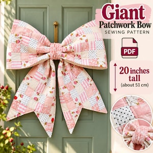 Riesen-Patchwork-Schleife als Nähvorlage (PDF) – Türdekoration aus übergroßem Stoff