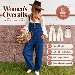 May include: A digital sewing pattern for overalls featuring text that reads Women's Overalls Sewing Pattern, PDF Pattern, Sizes 32-48, A0 + A4 + Instructions, Full Length + Shorts, and Seam Allowances Included, with a line drawing of the garment.