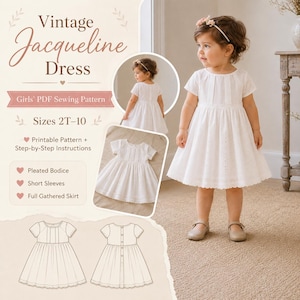May include: A white dress with a pleated bodice, short sleeves, and a full gathered skirt. The pattern includes text reading Vintage Jacqueline Dress, Girls' PDF Sewing Pattern, Sizes 2T-10, Printable Pattern, Step-by-Step Instructions.