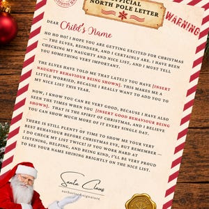 May include: A North Pole letter with red and white diagonal striped borders, featuring a vintage paper texture, a red stamp, a gold seal, and a graphic of Santa Claus. The text includes Official North Pole Letter, Warning, and Santa Claus.