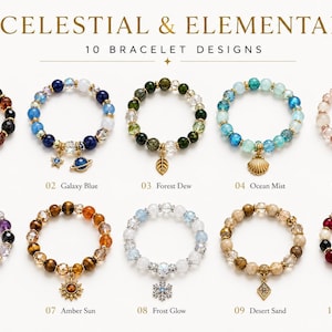 Peut inclure: Dix bracelets de perles intitulés Celestial & Elemental, présentant diverses couleurs de pierres précieuses et des breloques uniques dont une flamme, une planète, une feuille, un coquillage, une fleur, une étoile, un soleil, un flocon.