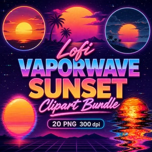 May include: A digital graphic featuring the text Lofi VAPORWAVE SUNSET Clipart Bundle 20 PNG 300 dpi. The design showcases circular sunset scenes with palm trees, silhouettes of mountains, and a grid landscape in vibrant shades of orange, pink, and purple.
