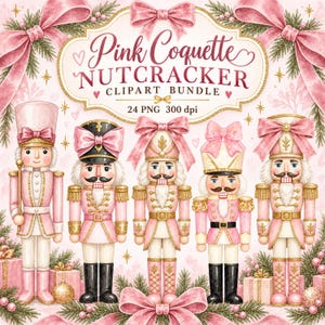 Peut inclure: Un ensemble d'illustrations numériques présentant cinq casse-noisettes en uniformes roses et dorés avec des nœuds, entourés de branches de pin et de cadeaux. Le texte indique Pink Coquette NUTCRACKER CLIPART BUNDLE 24 PNG 300 dpi.