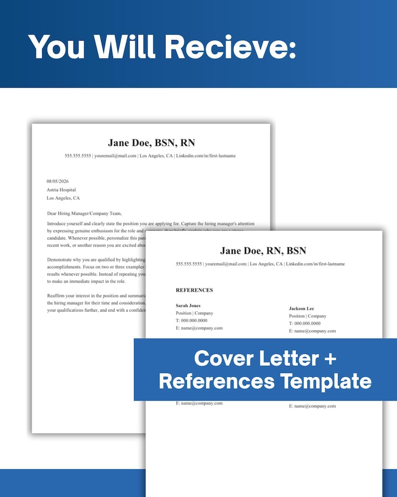 May include: A digital template set featuring a cover letter and a references page for a nursing professional. The documents include placeholders for contact information, professional credentials, and reference details, all presented in a clean, black and white layout.