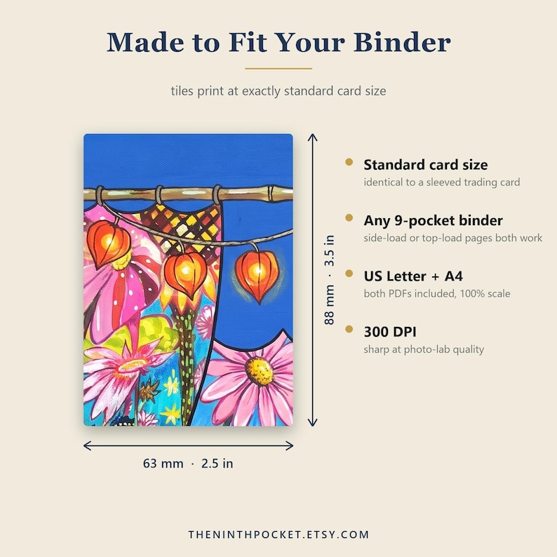 May include: A rectangular card featuring a vibrant illustration of orange lantern flowers and pink daisies against a blue background. Text includes Made to Fit Your Binder, Standard card size, 9-pocket binder, US Letter + A4, 300 DPI. Dimensions are 63 mm by 88 mm.
