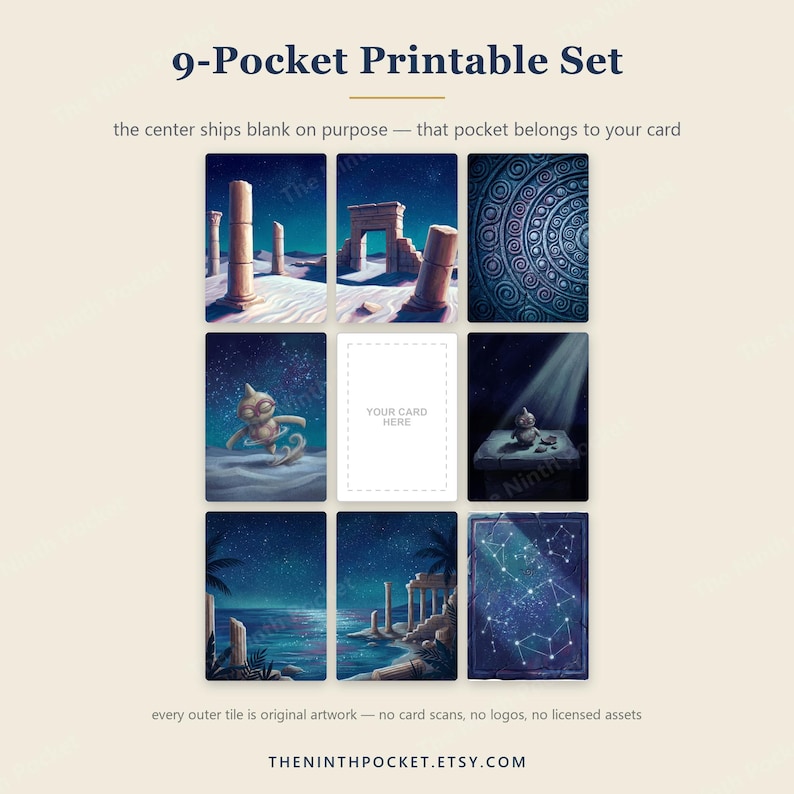 May include: A 9-pocket printable set featuring eight rectangular illustrations with celestial, desert, and ruin themes, plus one central blank pocket labeled YOUR CARD HERE. The text reads 9-Pocket Printable Set, the center ships blank on purpose, and THENINTHPOCKET.ETSY.COM.