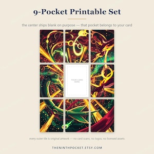 May include: A 9-pocket printable set featuring a vibrant, multi-panel artwork of a green serpentine creature amidst yellow energy beams and dark space. The center pocket is blank with the text 'YOUR CARD HERE' inside a dashed rectangular border.