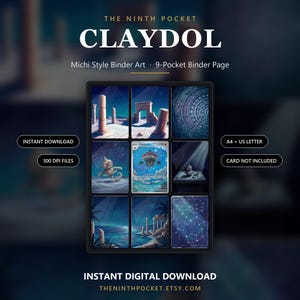 May include: A 9-pocket binder page featuring Michi style art of Claydol, with text reading THE NINTH POCKET, CLAYDOL, Michi Style Binder Art, 9-Pocket Binder Page, INSTANT DOWNLOAD, 300 DPI FILES, A4 + US LETTER, CARD NOT INCLUDED, INSTANT DIGITAL DOWNLOAD.