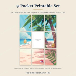 May include: A 9-pocket printable set featuring a beach scene with palm trees, a yellow character in the water, a backpack, and a Pok&eacute; Ball. The center tile is blank with the text 'YOUR CARD HERE'. Text reads '9-Pocket Printable Set' and 'THENINTHPOCKET.ETSY.COM'.