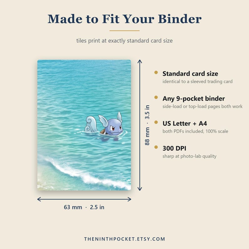 May include: A rectangular trading card featuring a blue creature swimming in ocean water. Text includes Made to Fit Your Binder, Standard card size, 9-pocket binder, US Letter + A4, 300 DPI, and dimensions of 88 mm by 3.5 in and 63 mm by 2.5 in.