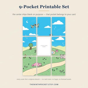 May include: A 9-pocket printable set featuring a grid of nine rectangular cards. The design displays a blue sky with clouds and a green landscape with a path, trees, flowers, and cartoon creatures. The center card is blank with the text YOUR CARD HERE.