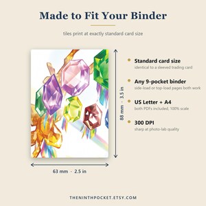 May include: A rectangular card featuring colorful faceted gemstones with text reading Made to Fit Your Binder. Dimensions are 2.5 inches by 3.5 inches. Features include standard card size, compatibility with 9-pocket binders, US Letter and A4 PDF options, and 300 DPI resolution.