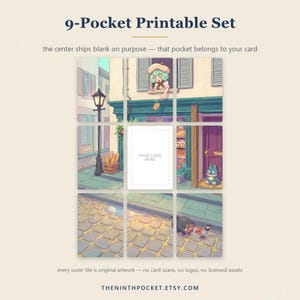 May include: A 9-pocket printable set featuring a grid of illustrated tiles. The center tile is blank with the text 'YOUR CARD HERE'. The surrounding tiles depict a street scene with a character in a window, a bakery, and a cobblestone path.