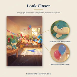 May include: An illustration titled Look Closer featuring a party scene with cartoon creatures, a coffee table with snacks, and colourful bunting. Two circular insets highlight a Munchlax eating from a bowl and red and blue balloons drifting.