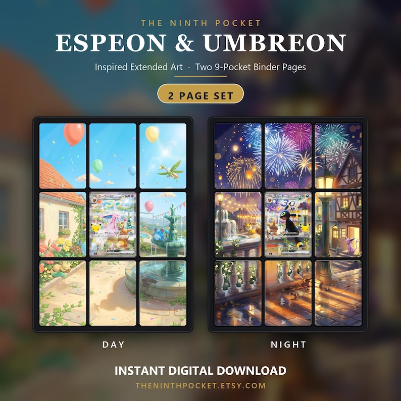 May include: Two 9-pocket binder pages featuring Espeon and Umbreon extended art. The left page shows a daytime scene with a fountain and balloons, while the right page displays a nighttime scene with fireworks and streetlights. Text includes THE NINTH POCKET.