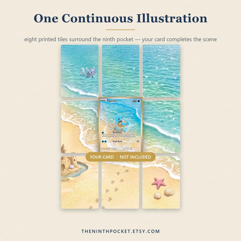 May include: A display of eight rectangular tiles arranged in a grid, featuring a continuous beach illustration with ocean waves, sand, a sandcastle, and a starfish. A central empty slot holds a Squirtle trading card. Text reads: One Continuous Illustration, eight printed tiles surround the ninth pocket &mdash; your card completes the scene, YOUR CARD - NOT INCLUDED, THENINTHPOCKET.ETSY.COM.
