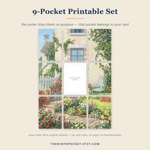 May include: A 9-pocket printable set featuring a garden scene divided into nine rectangular tiles. The artwork displays a brick house, a white fence, potted flowers, a light blue chair, and a central blank space labelled YOUR CARD HERE.
