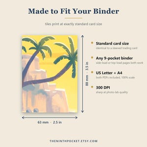 May include: A rectangular card featuring a yellow tropical landscape with palm trees and cliffs. Text includes Made to Fit Your Binder, Standard card size, 9-pocket binder, US Letter + A4, 300 DPI. Dimensions are 2.5 inches by 3.5 inches.