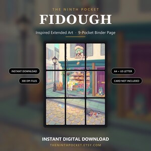 May include: A 9-pocket binder page featuring extended art of Fidough in a bakery setting. The illustration shows a character in a window, a storefront with bread, and a cobblestone street. Text includes THE NINTH POCKET, FIDOUGH, and 300 DPI FILES.