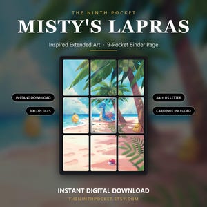 May include: A 9-pocket binder page featuring a beach scene with palm trees, a yellow creature in the water, a backpack, and a red and white ball on the sand. The center pocket displays a blue creature card. Text includes THE NINTH POCKET MISTY'S LAPRAS.