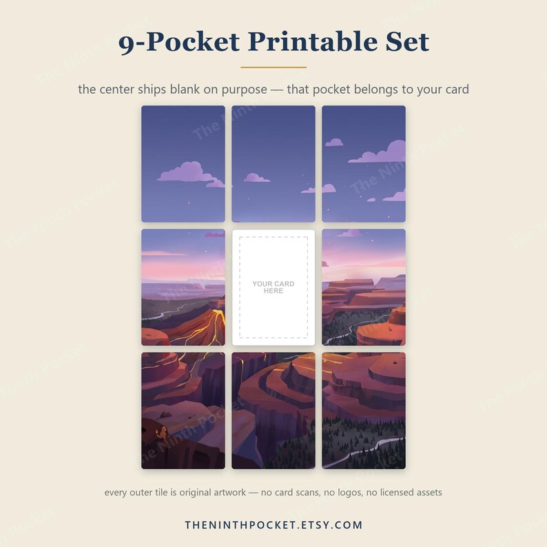 May include: A 9-Pocket Printable Set featuring a landscape illustration divided into nine rectangular tiles. The center tile is a white rectangle with dashed borders and the text YOUR CARD HERE. The surrounding tiles depict a canyon scene.