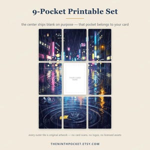 May include: A 9-Pocket Printable Set featuring a rainy city street scene at night with neon lights reflecting in puddles. The grid consists of eight illustrated tiles and one central blank white tile with the text YOUR CARD HERE.