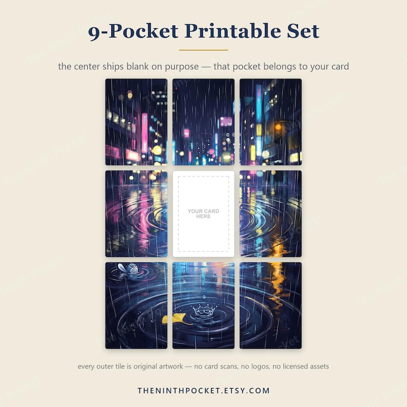 May include: A 9-Pocket Printable Set featuring a rainy city street scene at night with neon lights reflecting in puddles. The grid consists of eight illustrated tiles and one central blank white tile with the text YOUR CARD HERE.