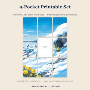May include: A 9-pocket printable set featuring a winter landscape illustration divided into nine rectangular tiles. The artwork displays snow, ice, yellow flowers, and a small penguin. The center tile is blank with the text YOUR CARD HERE.