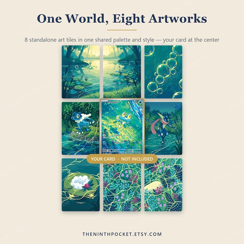 May include: Eight rectangular art tiles arranged in a grid featuring blue and green nature scenes with water, bubbles, and foliage. A central space holds a Froakie trading card with the text YOUR CARD - NOT INCLUDED. The header reads One World, Eight Artworks.
