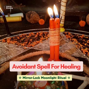 May include: Two orange candles bound together with twine, each topped with a lit flame. The candles are positioned on a dark surface marked with a star design and scattered orange flower petals. Text reads: Avoidant Spell For Healing, Mirror-Lock Moonlight Ritual, and Valerie Blessing.