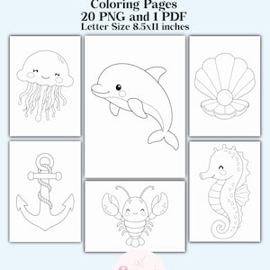May include: Under the Sea coloring pages featuring 20 PNG and 1 PDF files in 8.5x11 inches letter size. The collection includes black and white line art illustrations of a jellyfish, dolphin, seashell, anchor, lobster, and seahorse for coloring.
