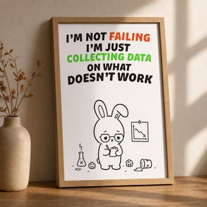 Sarcastic Bunny Art Print | Dark Humor Quote, Data Collection (Digital Download)