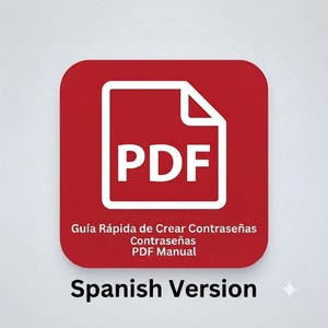Może przedstawiać: Czerwona kwadratowa ikona z zaokrąglonymi rogami, zawierająca biały symbol dokumentu PDF. Pod symbolem znajduje się tekst: Guía Rápida de Crear Contraseñas, Contraseñas, PDF Manual. Pod ikoną znajduje się tekst: Spanish Version.