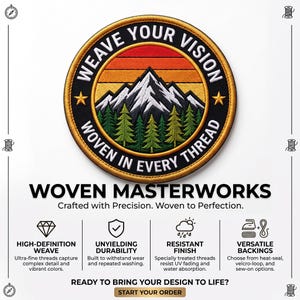 Puede incluir: Un parche bordado circular que presenta un paisaje de montaña con un atardecer, pinos verdes y el texto WEAVE YOUR VISION y WOVEN IN EVERY THREAD. Debajo, se muestra el texto WOVEN MASTERWORKS y detalles sobre tejido de alta definición, durabilidad, acabado resistente y respaldos versátiles, terminando con la llamada a la acción START YOUR ORDER.