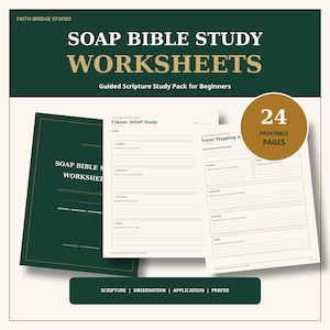 May include: A set of SOAP Bible study worksheets featuring a dark green cover with gold text and cream-colored interior pages with lined sections for Scripture, Observation, Application, and Prayer. A gold circle indicates 24 printable pages.