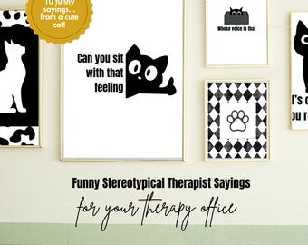 Lustige Sprüche für Therapeuten als Katzenbilder | Wanddeko zum Thema psychische Gesundheit | Geschenk für Therapeuten (Digitaler Download)