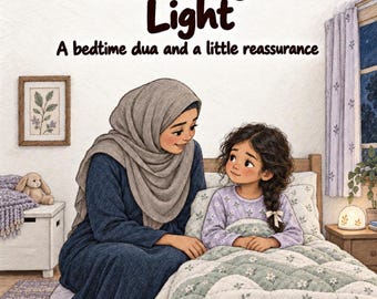 Islamic Bedtime Story for Kids Layla and the Little Night Light Sleep Dua PDF Ages 5 Plus