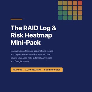 Op de afbeelding: Een donkerblauwe digitale documentomslag getiteld The RAID Log & Risk Heatmap Mini-Pack van JOOLT. Het bevat een 5x5 raster van gekleurde vierkanten variërend van groen tot rood, met tekst die een werkmap voor risico's en afhankelijkheden beschrijft.