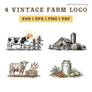 May include: A digital collection titled 4 VINTAGE FARM LOGO SVG I EPS I PNG I PDF featuring four hand-drawn illustrations: a cow with corn, a barn with a silo and hay bales, a cow with wheat and a hay bale, and a milk can with carrots and potatoes.